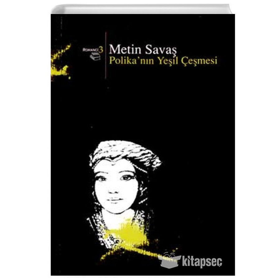 M SAVAS /POLİKANIN YESIL CESMESI