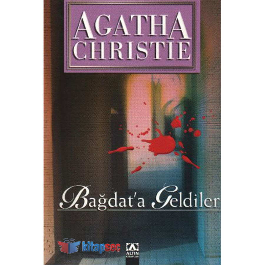 A CHRISTIE / BAGDAT'A GELDILER