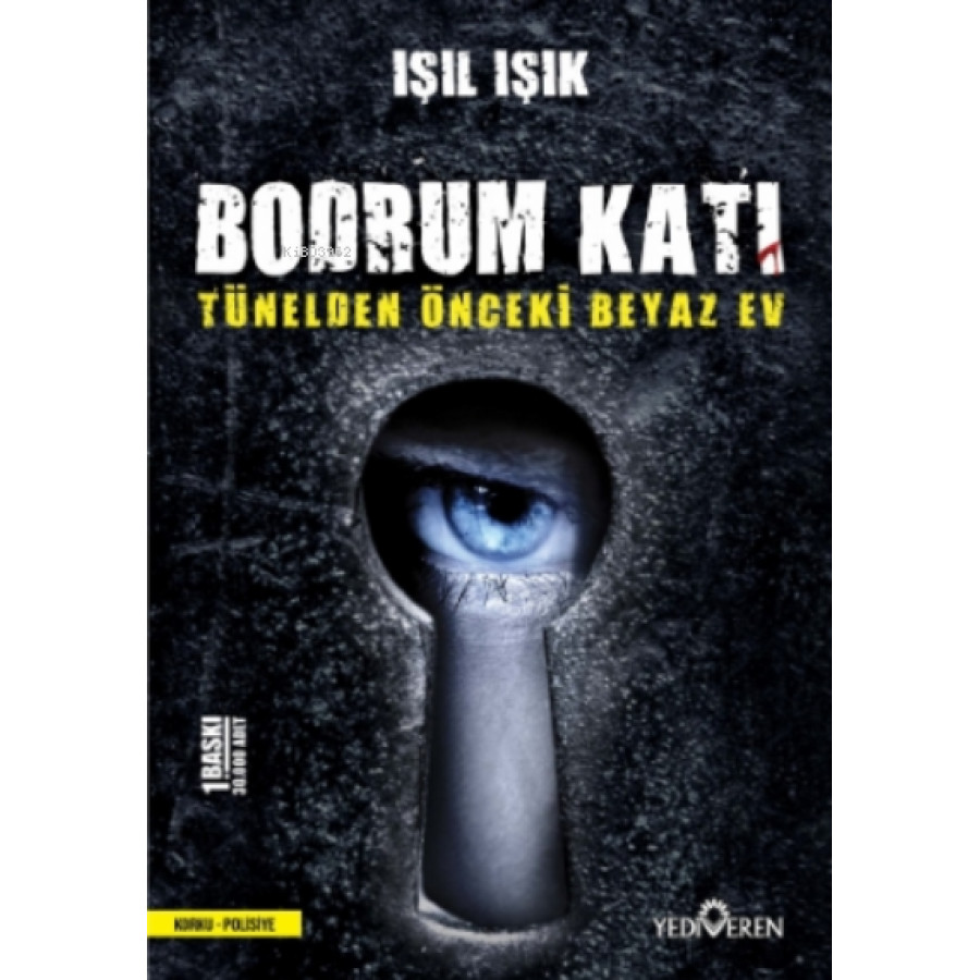 BODRUM KATI - TÜNELDEN ÖNCEKİ BEYAZ E,CİZ 