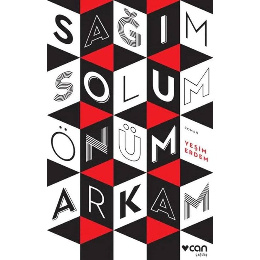 Sağım Solum Önüm Arkam