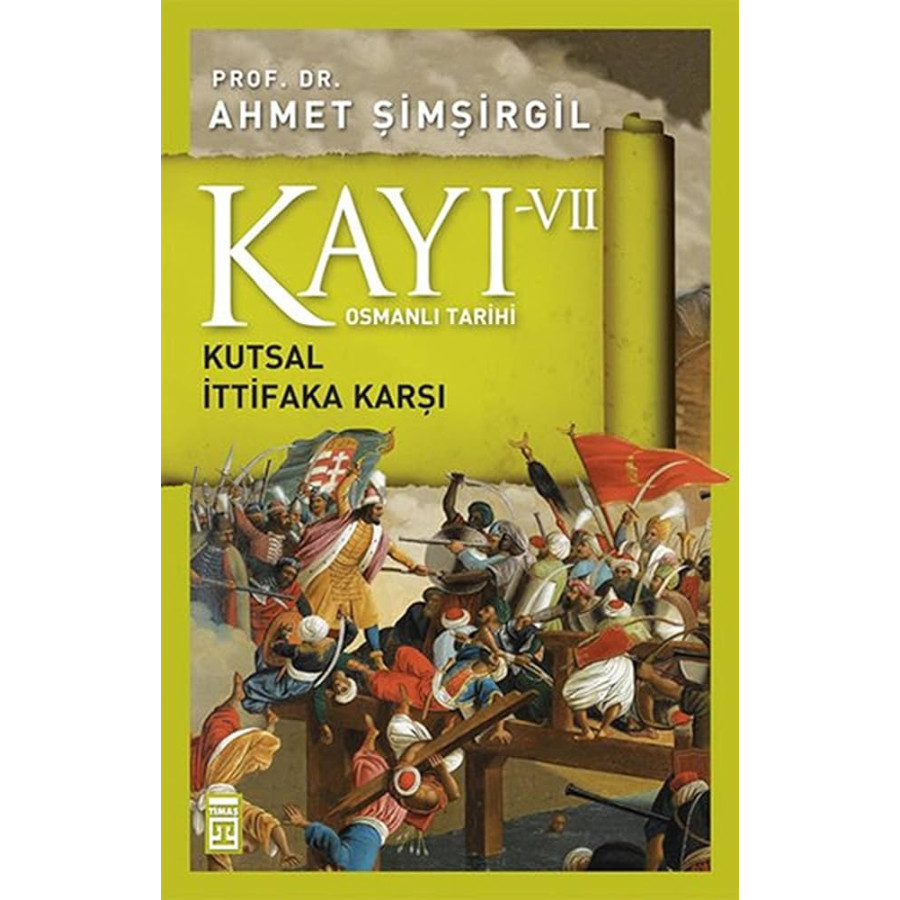 A SIMSIRGIL / KAYI 7 : KUTSAL ITTIFAKA KARSI 