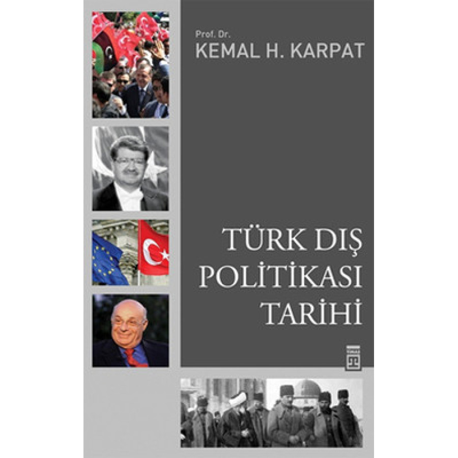 K H KARPAT / TURK DIS POLITIKASI TARIHI