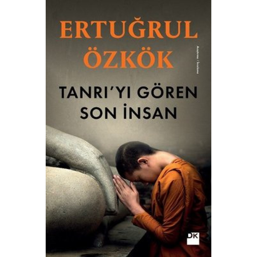 Tanrıyı Gören Son İnsan