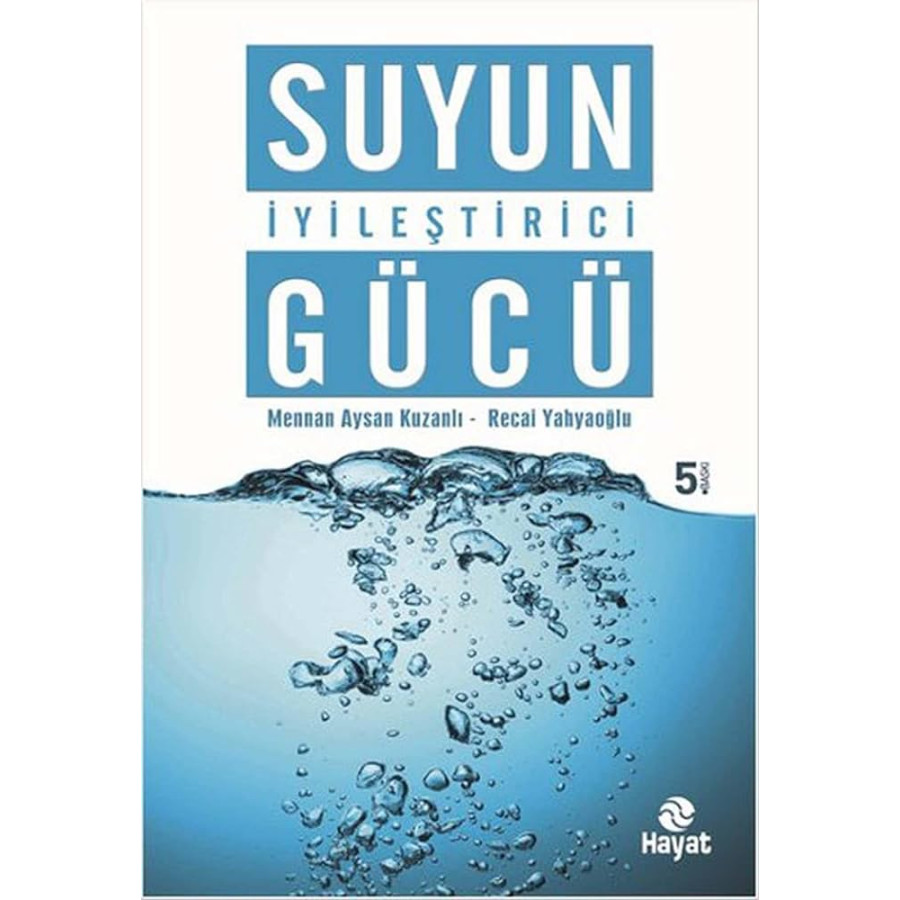 Suyun İyileştirici Gücü