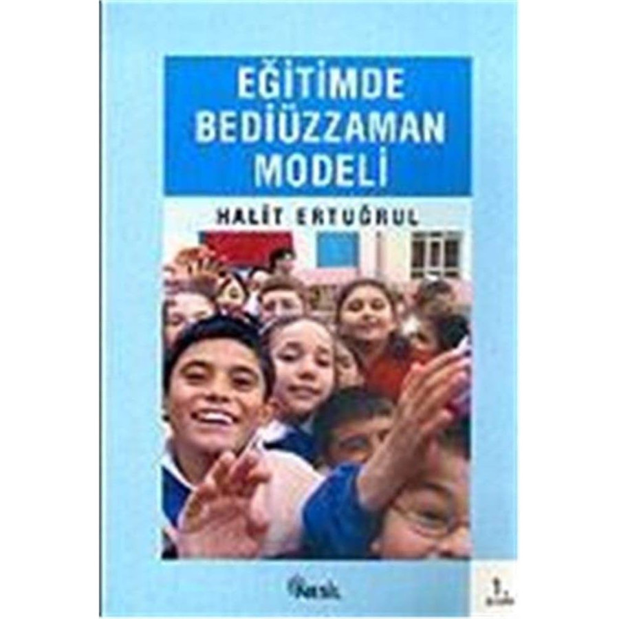 EGITIMDE BEDIUZZAMAN MODELI