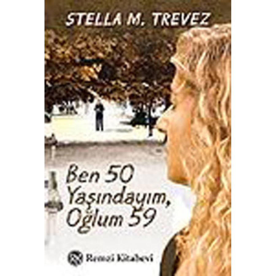 S M TREVEZ / BEN 50 YASINDAYIM OGLUM 59