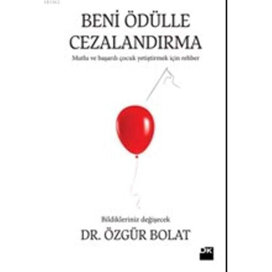 Beni Ödülle Cezalandırma