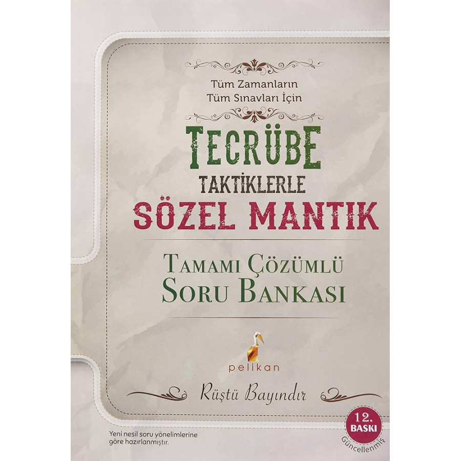 Pelikan Tecrübe Sözel Mantık Tamamı Çözümlü