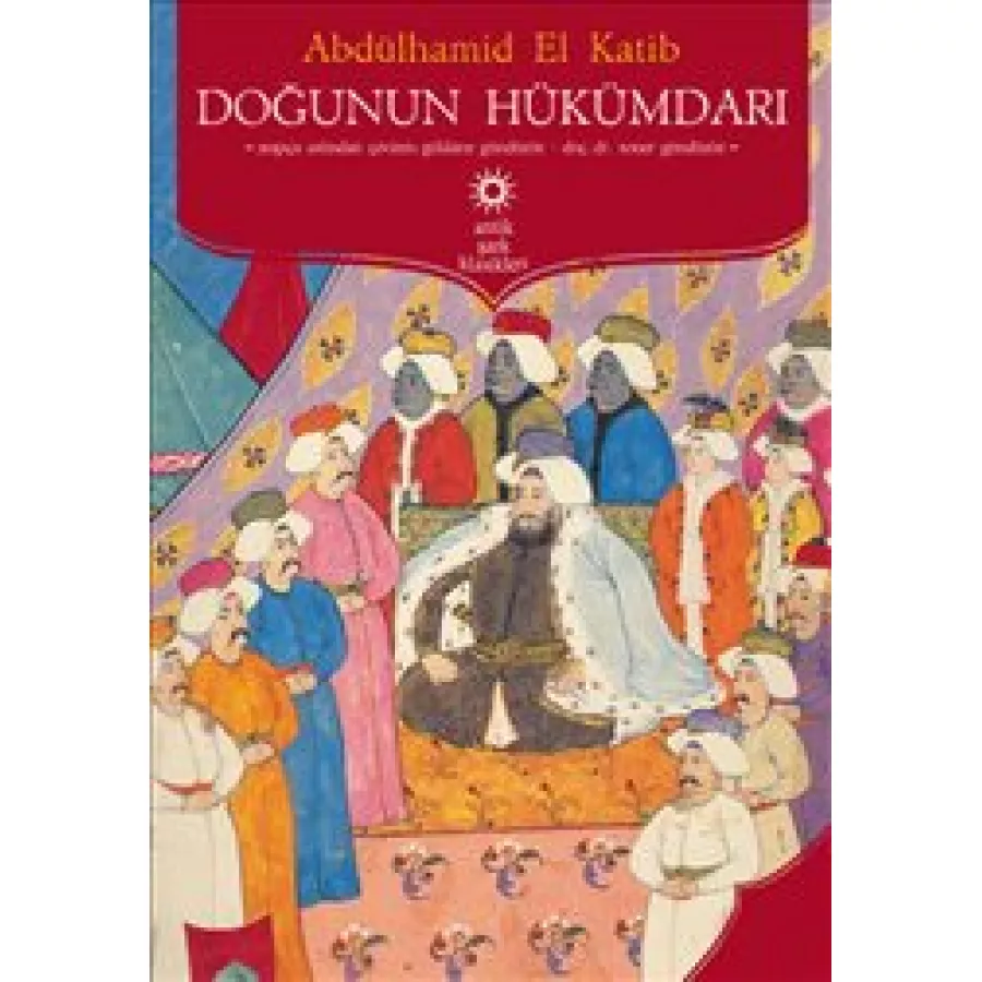 A E KATIP / DOGUNUN HUKUMDARI